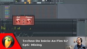 Techno Do Inicio Ao Fim S2 - Ep6: Mixing